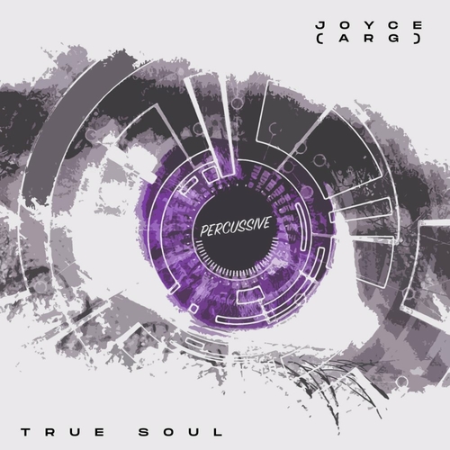 Joyce (ARG) - True Soul [PR023]